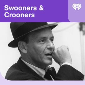 Swooners & Crooners